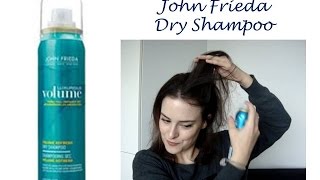 First Impressions: John Frieda Luxurious Volume Refresh Dry Shampoo