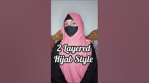 2 Layered Hijab Style ❤️Niqab Tutorial #hijabtutorial #shorts #foryou #hijabiangel #niqab