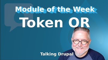 Drupal Module: Token OR