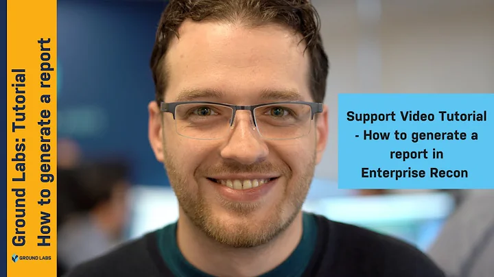 Ground Labs Tutorial: How to Generate Reports
