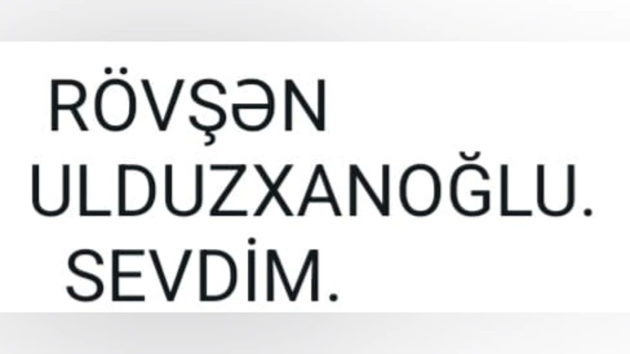 Rövşen Ulduzxanoğlu sevdim 2025