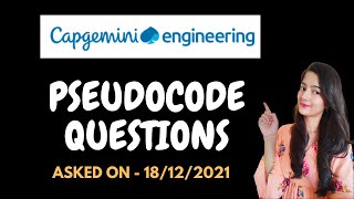 Capgemini Pseudo Code Questions | Asked on 18 December 2021 | Must Watch