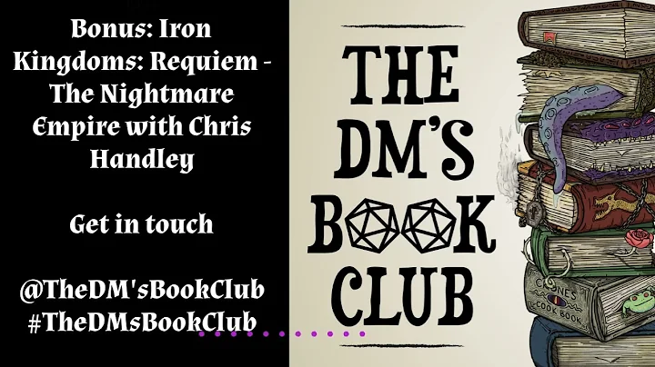 Bonus: Iron Kingdoms: Requiem - The Nightmare Empi...