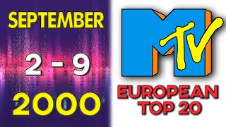 MTV's European Top 20 🎹 02 September 2000