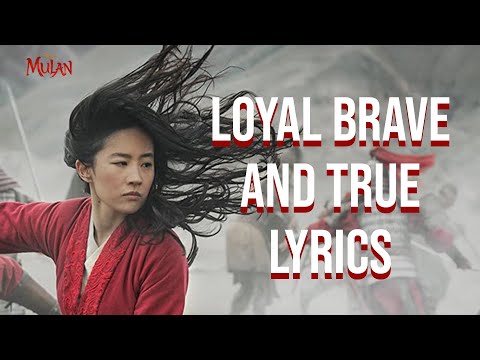 Loyal Brave and True Lyrics (From "Mulan") Christina Aguilera
