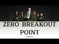 UVERworld - ZERO BREAKOUT POINT [Lyric/Lirik dan Terjemahan Indonesia]