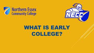 What is Early College