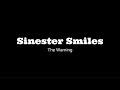 The Warning - Sinister Smiles - Sub Español/Ingles