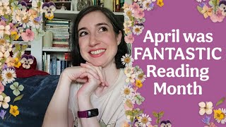 Everything I Read in April | So Many 5 Star Reads! #Bookreviews