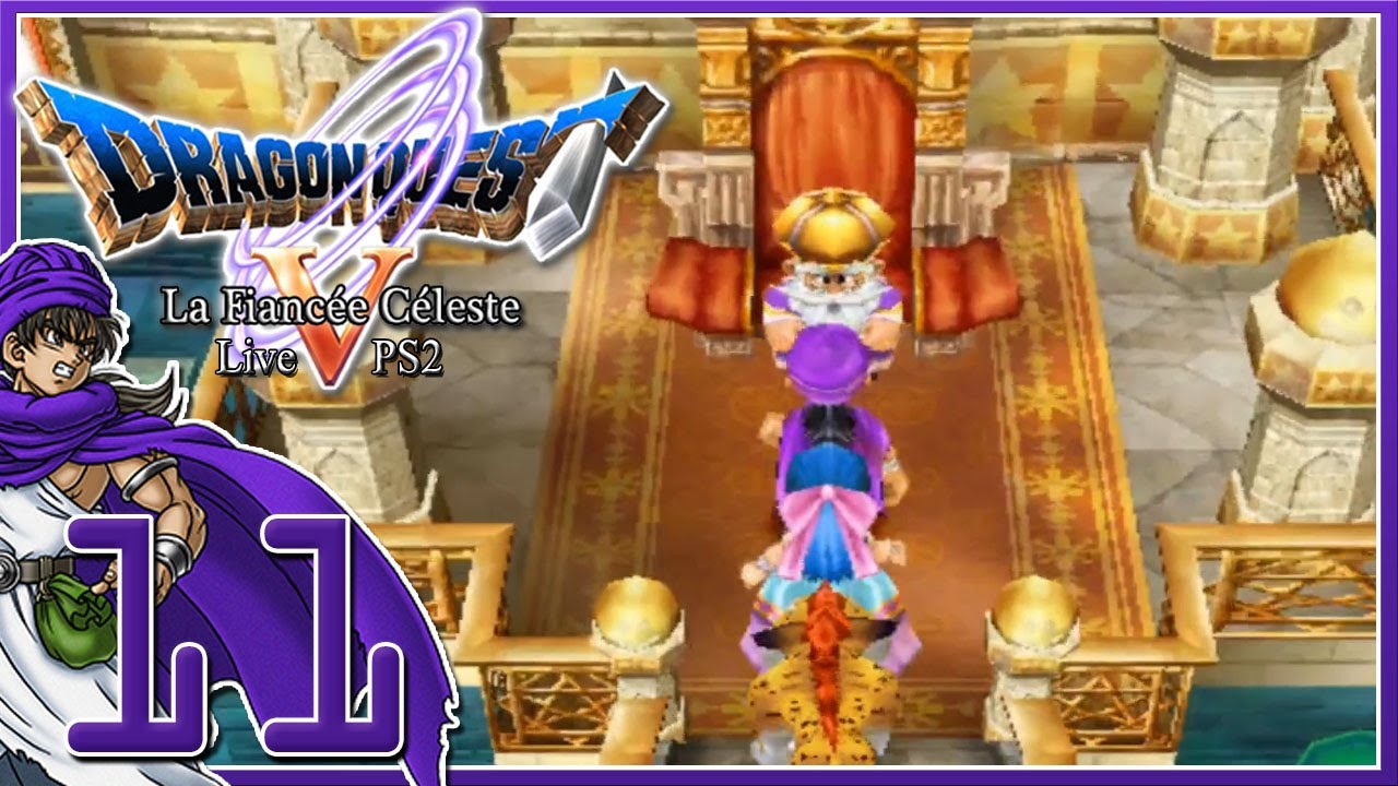 [Let's Play Live] Dragon Quest 5 La Fiancée Céleste PS2 FR HD #11 - Le