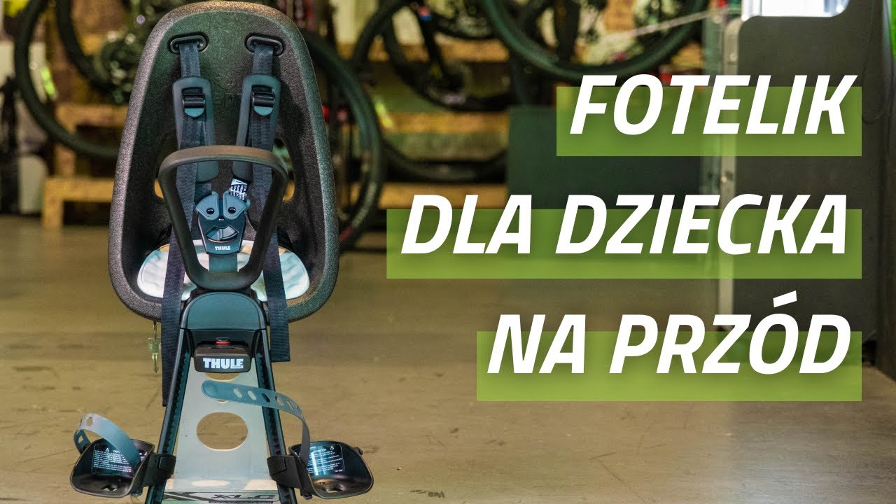 Fotelik rowerowy dla dziecka na przód - wszystko co musisz wiedzieć | Foteliki Thule