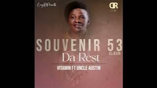 Vitamin By Da Rest Ft @UncleAustinMusic 