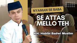 KH Habibi Badwi Muslim | Live Masjid Nurul Hidayah