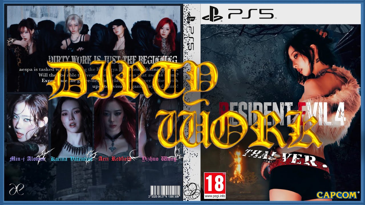 [THAI VER.] ‘Dirty Work’ - aespa (RE4 x aespa FM/V)