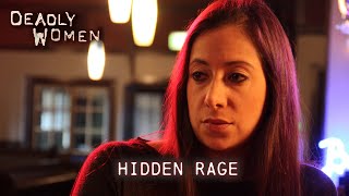 Hidden Rage Deadly Women S08 E18 Episode Deadly Women
