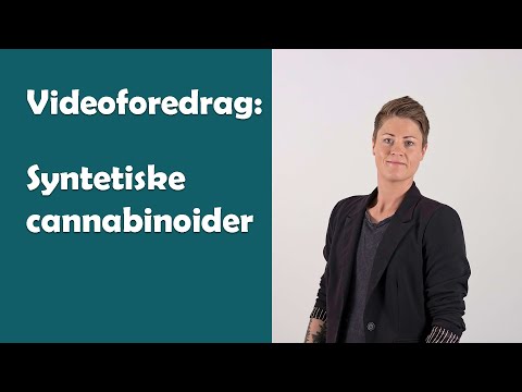 Videoforedrag: Syntetiske cannabinoider