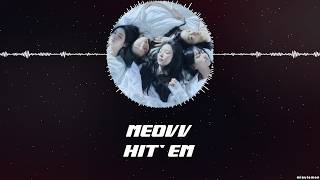 MEOVV – HIT EM [HAN+ROM+ENG] LYRICS