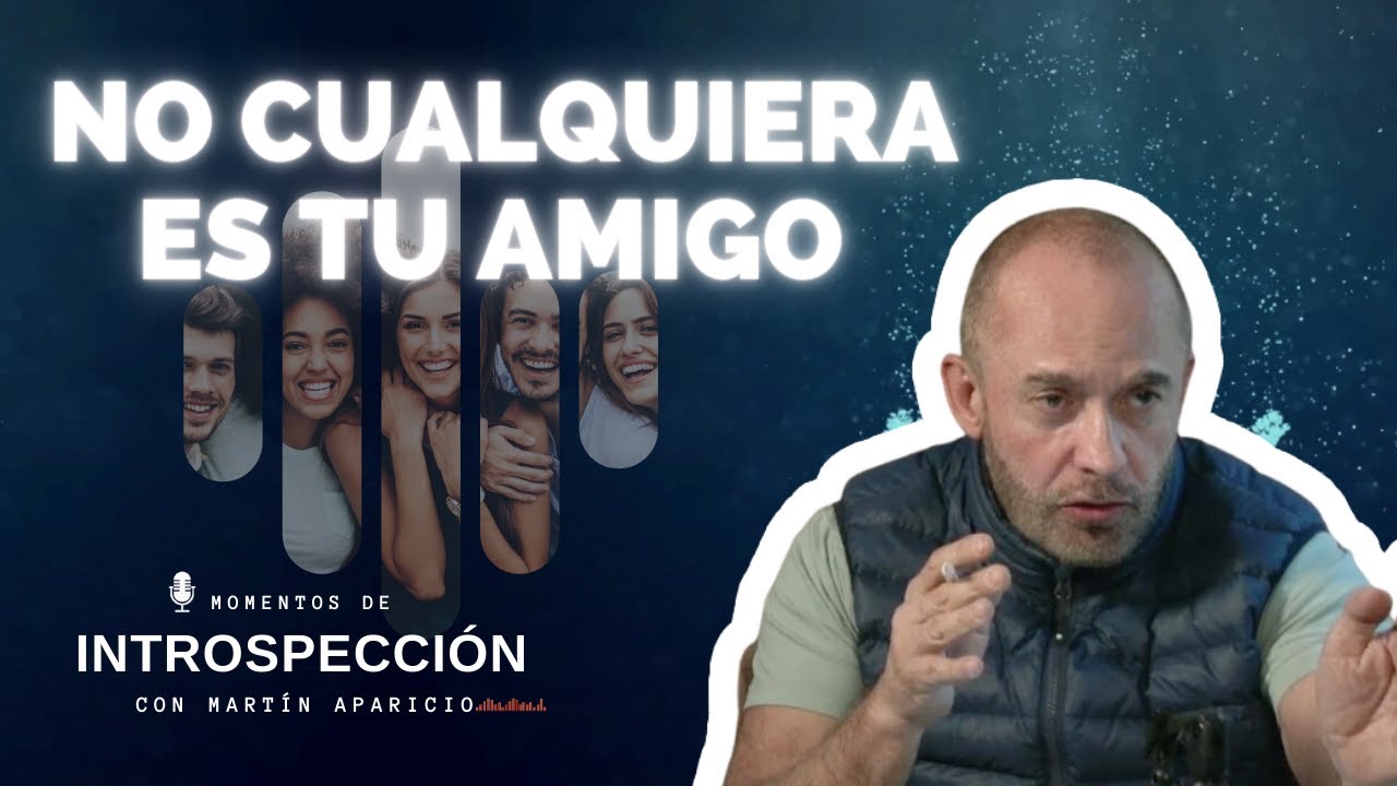 Ep 5 "No cualquiera es tu amigo. No confíes en todos" - Momentos de introspección