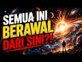 SEMUA INI BERAWAL DARI SINI!?