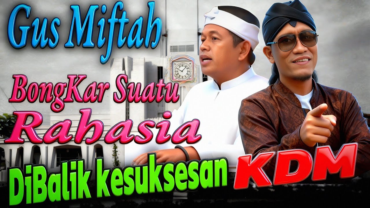 GUS MIFTAH BUKA RAHASIA KDM | DI DESA KEDUNGJAYA CIREBON