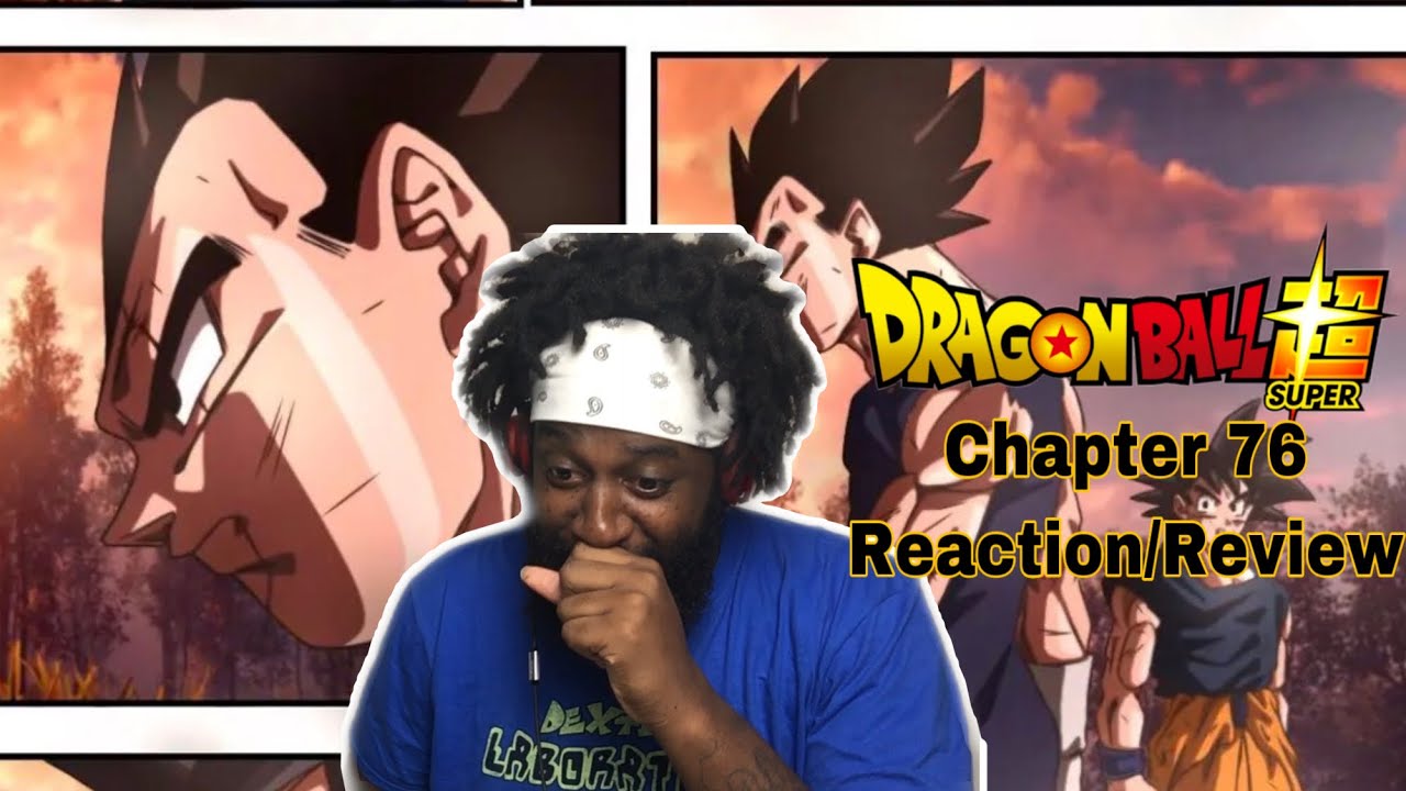 DRAGONBALL SUPER - Chapter 76 Reaction/Review | VEGETA IS THE GOAT AND WE ARE GETTING MORE BARDOCK!!