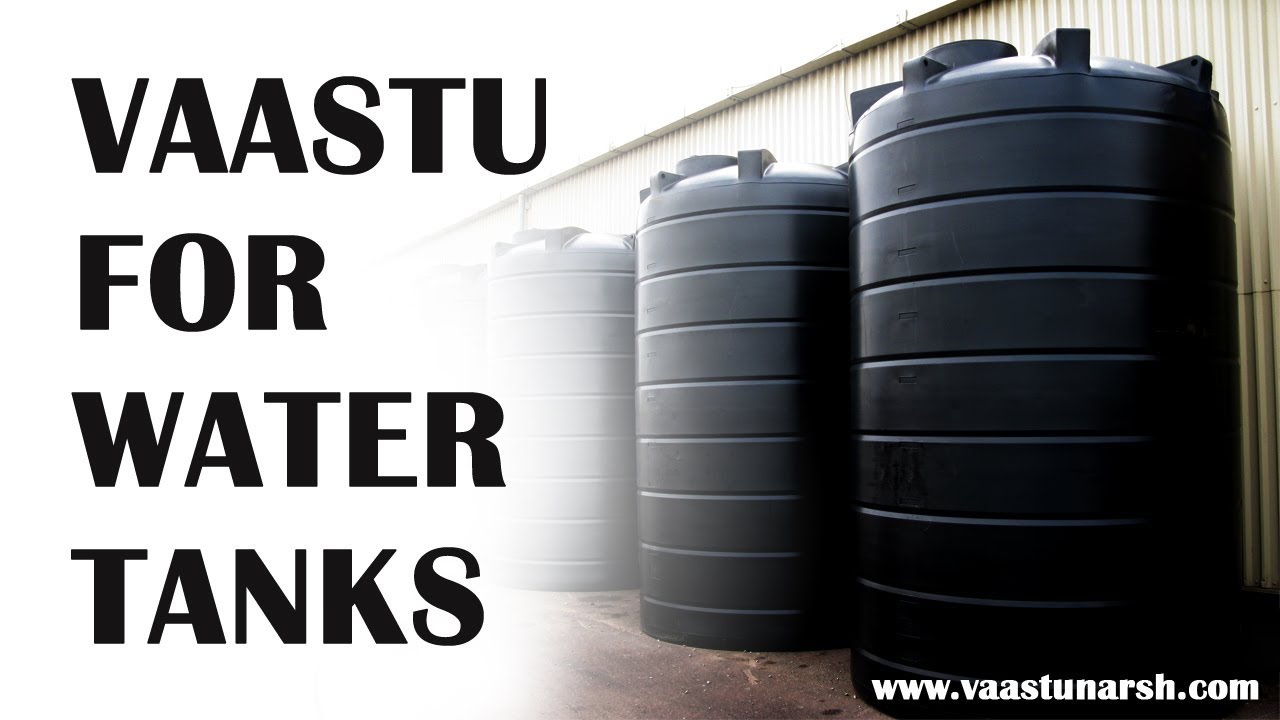 Vastu for Water Tanks  Vaastu Remedies 