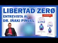 LIBERTAD ZERØ   NUEVO LIBRO 🎙 ENTREVISTA con el Dr  Iñaki Piñuel para la agencia EFE 🎙