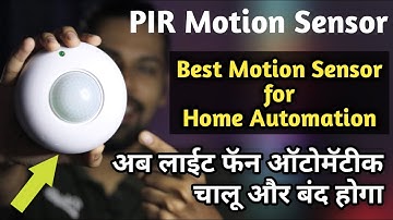Best PIR Motion Sensor for Lights & Fan | Motion Sensor Wiring & Working  | BT-31C PIR Motion Sensor