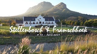 Stellenbosch and Franschhoek - South Africa