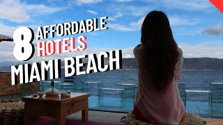 8 Cheap Hotels in Miami Beach, FL - Budget Hotels from $50