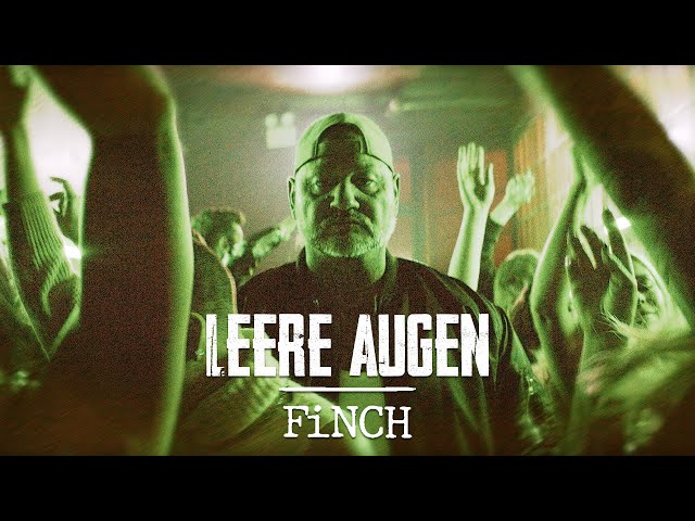 FiNCH - LEERE AUGEN