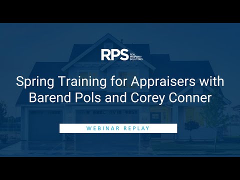 Spring Training for Appraisers with Barend Pols and Corey Conner