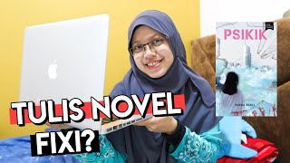 JADI PENULIS FIXI? (PART 2) | Proses Penerbitan Novel, Manuskrip Diterima, Tips Penulisan, DLL!