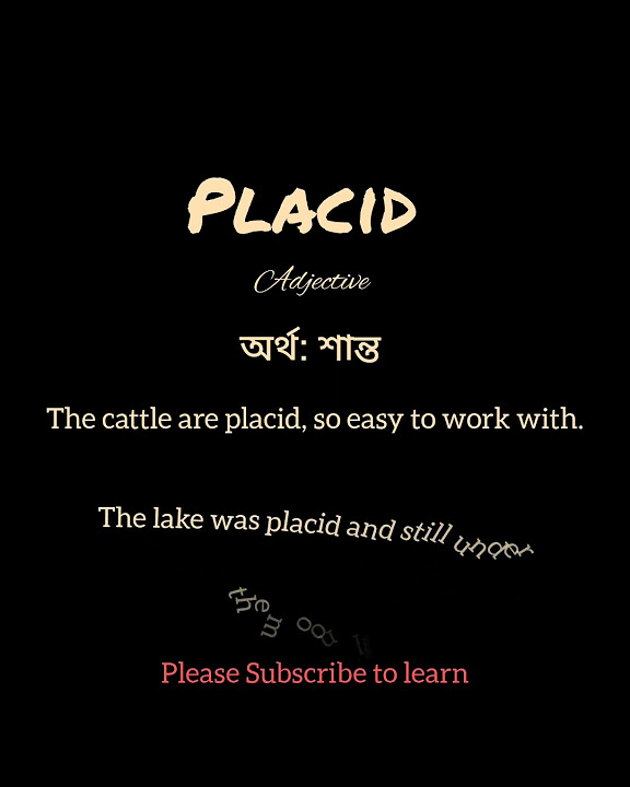 what-is-the-meaning-of-placid-in-bangla-word-tutorial-english