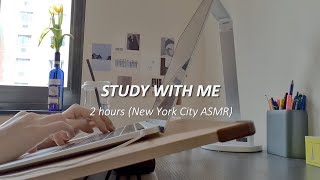 🌷🌼study with me (2hrs) | New York | spring | real time | NYC | MacBook typing ⌨️| study asmr