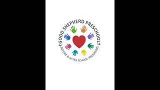 Good Shepherd Preschool Intro