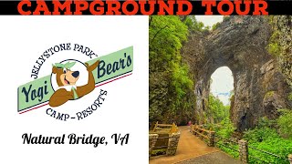 CAMPGROUND TOUR: Yogi Bear’s Jellystone Camp Resort in Natural Bridge, VA