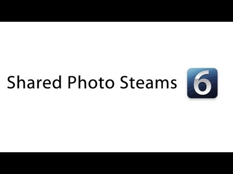 iOS 6: Shared Photo Streams