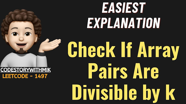 Check If Array Pairs Are Divisible by k | Simplest Explanation | Leetcode 1497 | codestorywithMIK