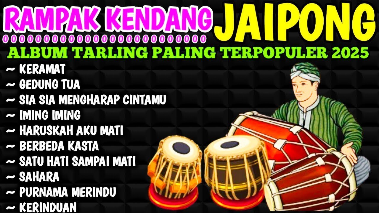 KENDANG RAMPAK JAIPONG 2025, AUDIO JERNIH BASS GLEERR,SATU RASA CINTA, LUKAKU, ANDAI TAK BERPISAH