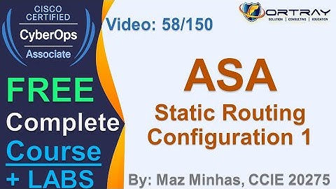 Free CCNA Cyber OPS | 58- ASA Static Routing Config I |Day 3| CCNA Cyber OPS 200-201 Complete Course