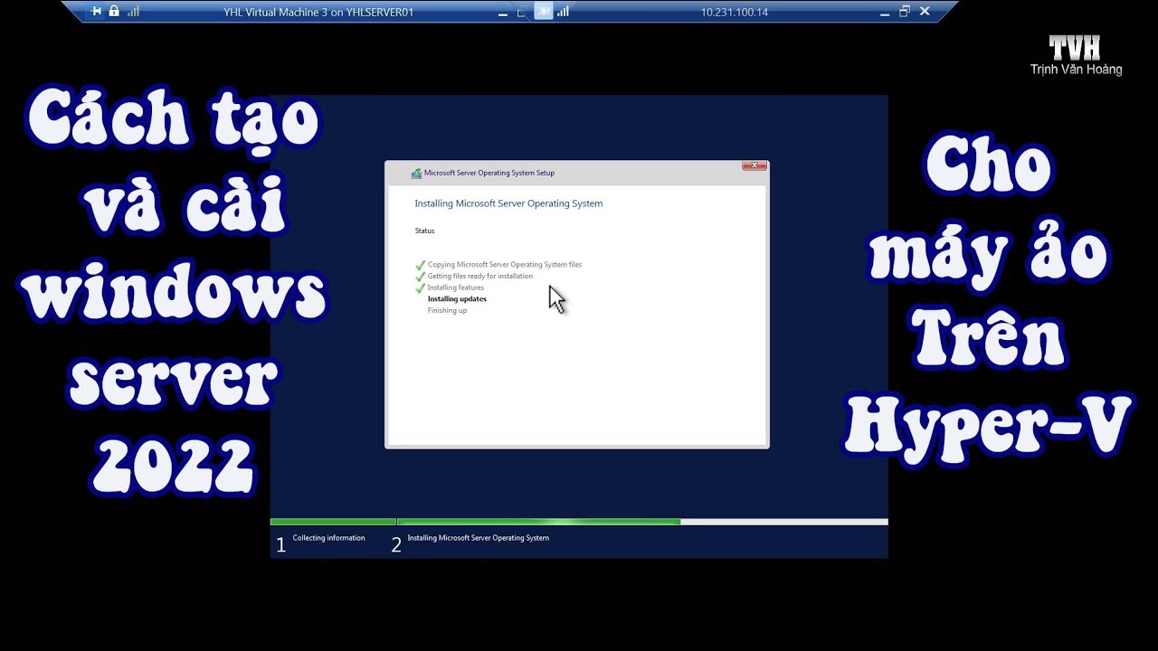 Cách cấu hình và cài windows server 2022 cho máy ảo trên Hyper-V - YouTube