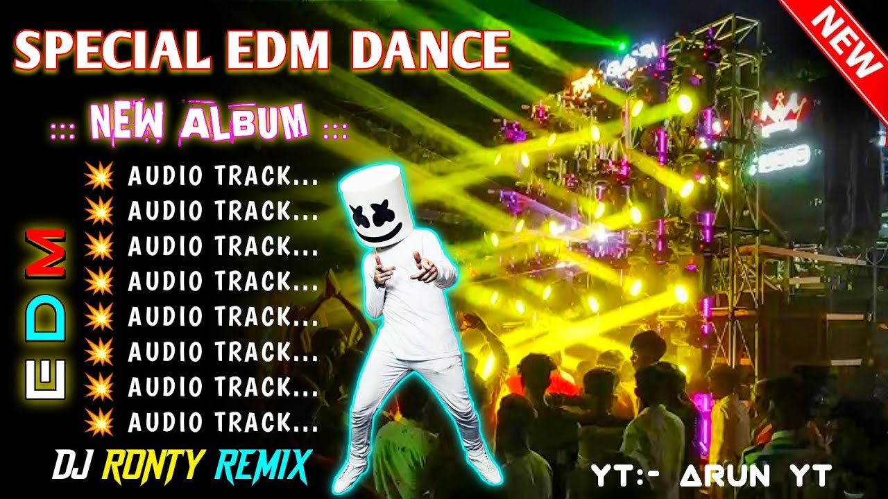 SPECIAL_NON_STOP_EDM_DANCE_💥_NEW_ALBUM_💥_MIX_BY_-_DJ_RONTY_REMIX_💥🔥🤯