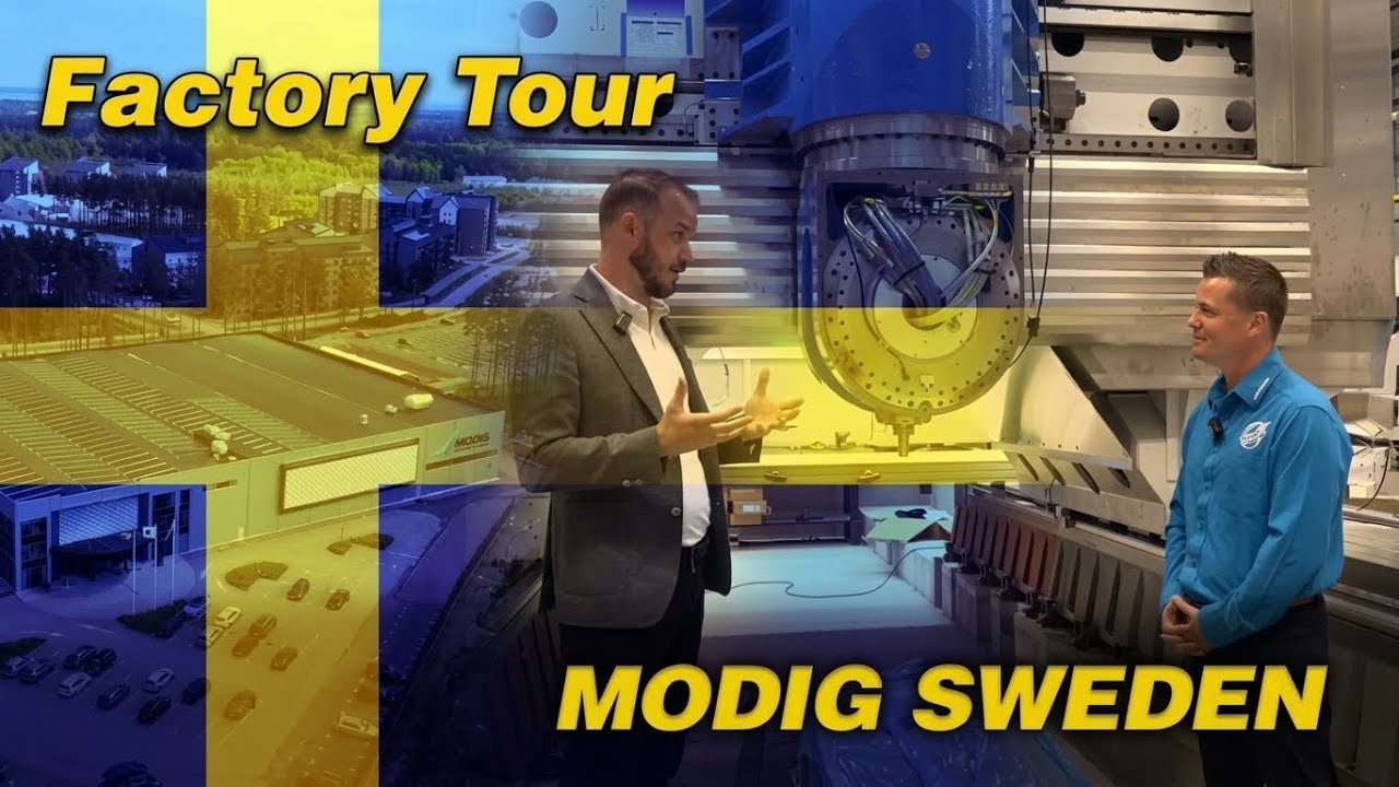 Modig Sweden Factory Tour: 75 Years of High-Speed Machining Excellence!