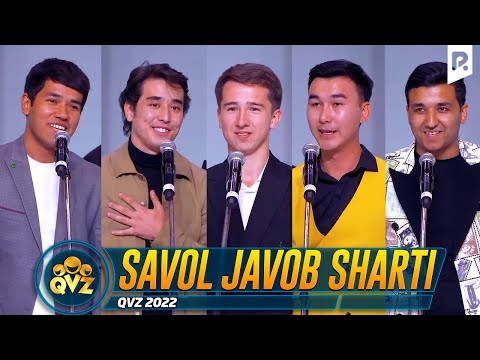 QVZ 2022 | Savol javob sharti