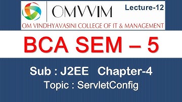 BCA sem-5 | J2EE | Chapter-4 | ServletConfig | Omvvim College Morbi