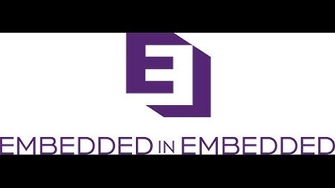 Embedded in Embedded Launch Video