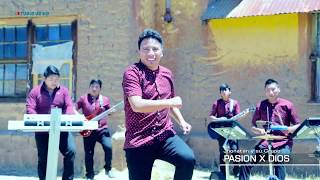 Video thumbnail of "PASION X DIOS :JAMAS TE DEJARE PRIMICIA 2017 FULL HD STUDIO JS HD"