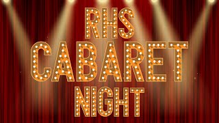 RHS Cabaret Night 2024