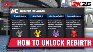 Nba 2K26 Rebirth Explained - How To Unlock & Use Rebirth